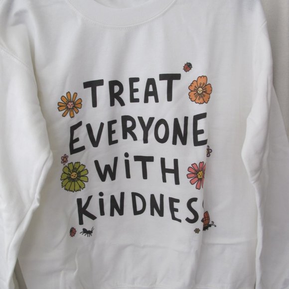 New Treat Everyone With Kindness Sweatshirt - S - Picture 1 of 10
